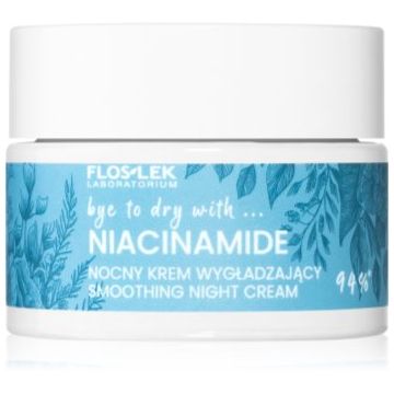 FlosLek Laboratorium Bye to dry with... Niacinamide crema de noapte nutritiva
