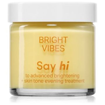 Say Hi Bright Vibes Creme revitalizanta pentru hiperpigmentarea pielii