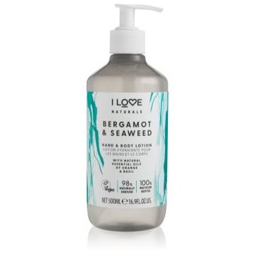 I Love Naturals Bergamot & Seaweed Lapte de mâini și de corp