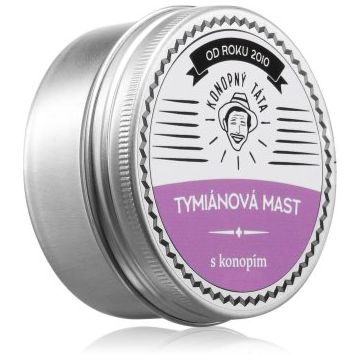 Konopný táta Thyme ointment unguent cu cimbru